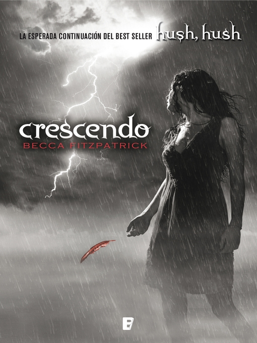 Detalles del título Crescendo (Saga Hush, Hush 2) de Becca Fitzpatrick - Lista de espera